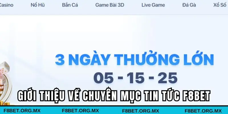 Tổng quan về chuyên mục tin tức tại F8bet