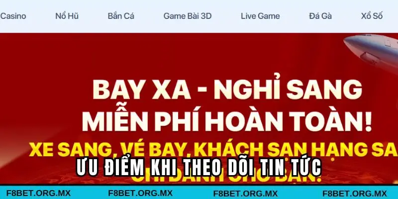 Lợi thế khi theo dõi thông tin tại nhà cái